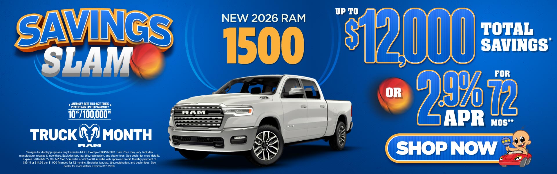 NEW 2026 RAM 1500 	UP TO $12,000 TOTAL SAVINGS* OR 2.9% APR/