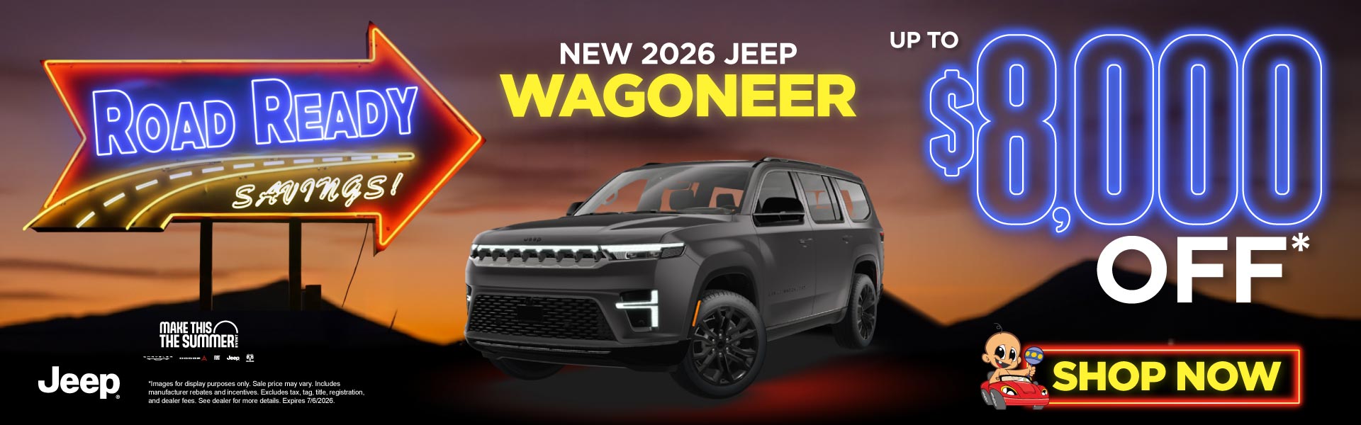 New 2026 Wagoneer	Up to $8,000 OFF*