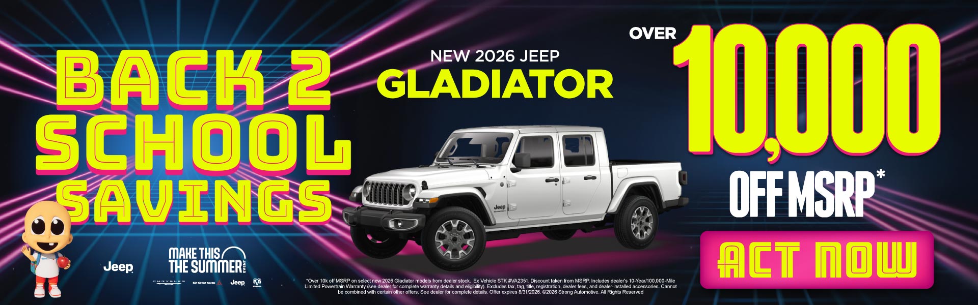 NEW 2026 GLADIATOR	OVER $10,000 OFF MSRP*