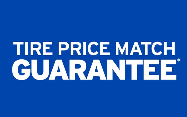 Tire Price Match Guarantee*